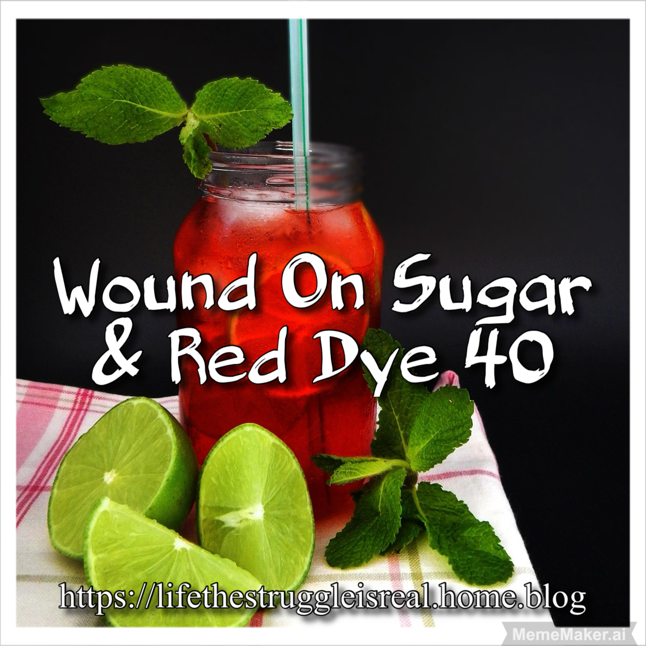 Wound On Sugar & Red Dye 40